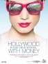 Постер «Hollywood Is Like High School with Money»