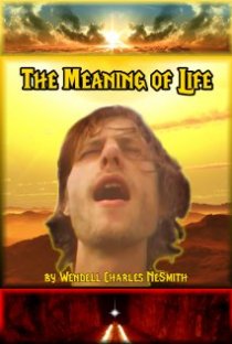 «The Meaning of Life»