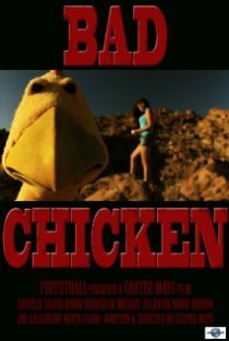 «Bad Chicken»