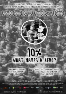 «10%: What Makes a Hero?»
