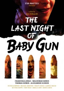 «The Last Night of Baby Gun»