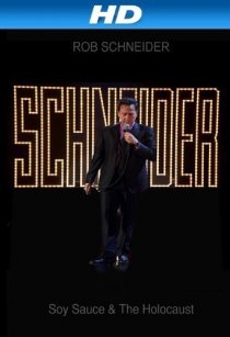 «Rob Schneider: Soy Sauce and the Holocaust»