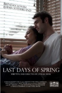 «Last Days of Spring»