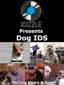 «Icizzle Presents Dog IDS»