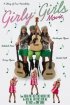 Постер «Girly Girls»