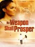 Постер «No Weapon Shall Prosper»