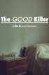 Постер «Хороший убийца»