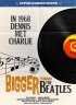 Постер «Bigger Than the Beatles»