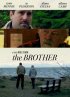 Постер «The Brother»
