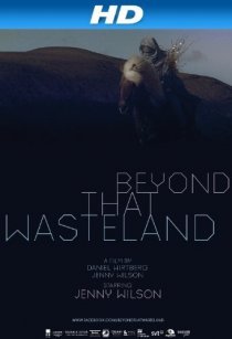 «Beyond That Wasteland»