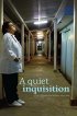 Постер «A Quiet Inquisition»