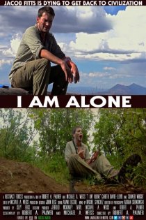 «I Am Alone»