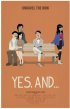 Постер «Yes, And...»