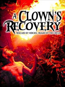 «A Clown's Recovery»
