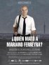 Постер «Кто убил Мариано Феррейра?»