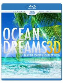 «Океан мечты 3D»