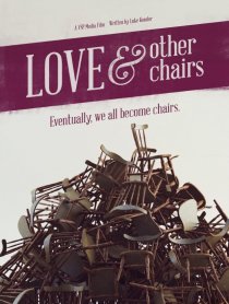 «Love & Other Chairs»