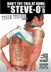 «The Steve-O Video: Vol. II - The Tour Video»