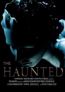 «The Haunted»