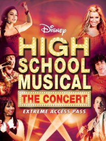 «High School Musical: The Concert - Extreme Access Pass»
