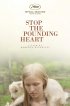 Постер «Остановите сердцебиение»