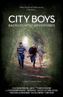 «City Boys: Backcountry Adventures»