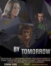 «By Tomorrow»