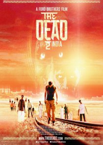 «Мёртвые 2: Индия»
