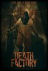 Постер «Фабрика смерти»