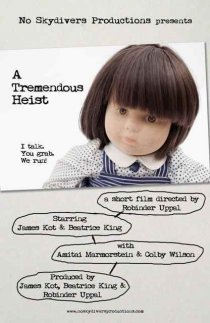 «A Tremendous Heist»