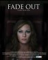 Постер «Fade Out»