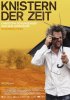 Постер «Knistern der Zeit - Christoph Schlingensief und sein Operndorf in Burkina Faso»
