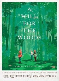 «A Will for the Woods»