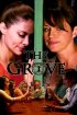 Постер «The Grove»