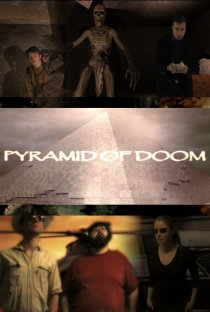 «Pyramid of Doom»