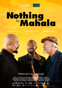 «Nothing for Mahala»