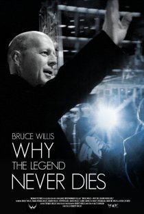 «Брюс Уиллис: Почему легенда не умрет никогда»