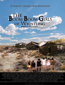 «The Boom Boom Girls of Wrestling»