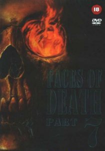 «Faces of Death Part 7»