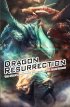 Постер «Dragon Resurrection»