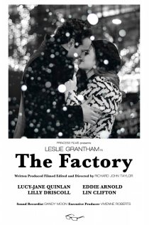 «The Factory»