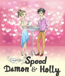 «Speed Damon & Holly»