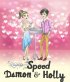 Постер «Speed Damon & Holly»