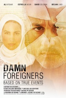«Damn Foreigners»
