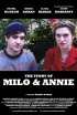 Постер «The Story of Milo & Annie»