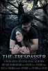 Постер «The Trespasser»