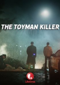 «The Toyman Killer»