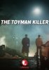 Постер «The Toyman Killer»