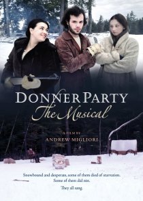 «Donner Party: The Musical»