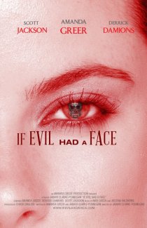 «If Evil Had a Face»